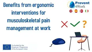 P4Work | Benefits from ergonomic interventions for musculoskeletal pain management at work