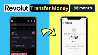 Transfer Money Revolut to Monzo | Revolut Send Money Monzo Transfer | Monzo Deposit Money Revolut