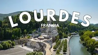 Visitamos el Santuario de Lourdes en Francia