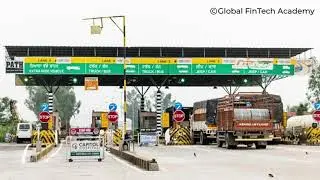 What is Electronic Toll Collection, NETC, FastTag. Fintech Courses, Global Fintech Academy and Udemy