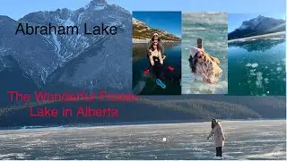 Sei travels to Abraham Lake | Winter 2026 | Exploring Wonders of Canada Episode 1