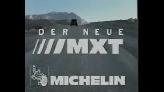 MICHELIN MXT 30-second commercial (Germany, 1991)