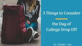 Saying Goodbye to Your College-Bound Kid (Part Two of Three): The Day Of College Drop Off