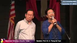MCC Tulsa: Speaker: Prof. Dr. C. Thang Za Tuan - Sept 27, 2015