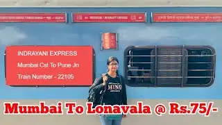 Mumbai To Pune in Just Rs 75/- Indrayani express train journey | Best Super fast train | 22105