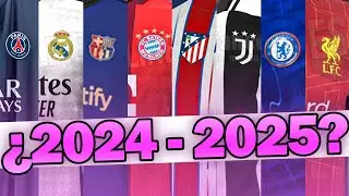 🤯🆕 posibles NUEVAS CAMISETAS 2024-2025 (PSG, MADRID, JUVE, BARCELONA, LIVERPOOL, CHELSEA...)