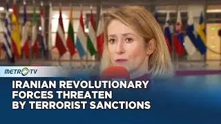 EU Ready to Sanction Iran's Revolutionary Forces, Trump's Response Shocks