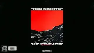 (FREE DOWNLOAD) Vintage LOOP KIT/SAMPLE PACK &laquo;Red Nights&raquo;