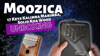Unboxing of the Moozica 17 Keys Kalimba Marimba, Solid Koa Wood | No Talking