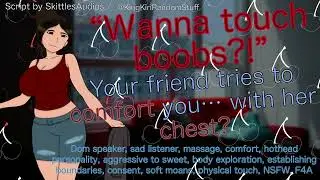 Your friend tries to comfort you… with her chest? [body exploration/physical touch/soft moans/F4A]
