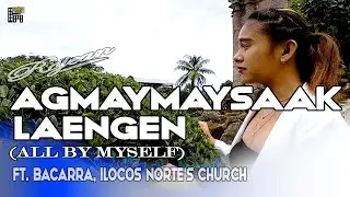 AGMAYMAYSAAK LAENGEN (All By MYself)