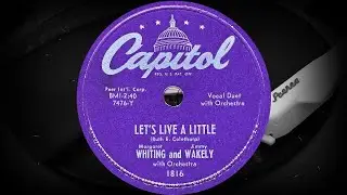 LET'S LIVE A LITTLE - Margaret WHITING and Jimmy WAKELY with Orchestra (1951)