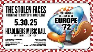 The Stolen Faces - Headliners Music Hall - Louisville, KY - 5/30/25 (audio)