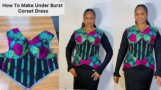 Under Bust CORSET Dress and Basque WaistLine  / easy tutorial for beginners