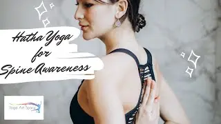 Hatha Yoga for Spine Awareness