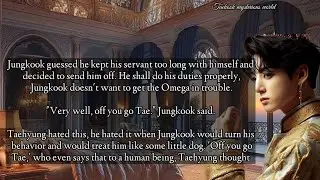 Taekook ff || vkook ff || the Alpha's maid || Episode 1 || taekook series || alpha×omega