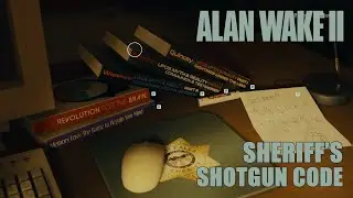 Alan Wake II Sheriff&rsquo;s Pump Action Shotgun Code
