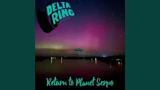 Return to Planet Serpo (Original Trashy Version)