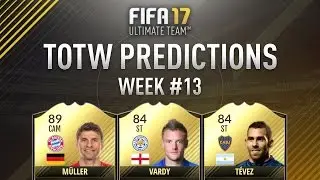 Прогнозы TOTW FIFA 17 #13 с участием IF Vardy, IF Tevez, SIF Muller, SIF Mertens и других!