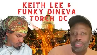 #KeithLee and #FunkyDineva TORCH DC