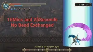 Last Sorrow Of The Unfathomable Wills (16Mins and 25Secs) True Torment Mode 