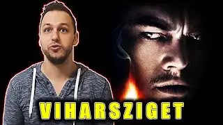 VIHARSZIGET // SHUTTER ISLAND - Ajánló, bemutató