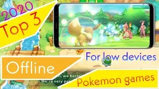 Top 3 offline Pokemon games for Android 2020 | Top Pokemon offine games