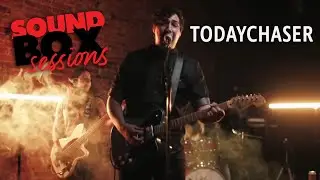 TodayChaser - Soundbox Sessions