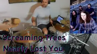 Screaming Trees - Nearly Lost You (Drum Cover)