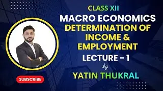 XII Economics| Determination of income| Lecture 1: AD and its components. #cbse #boardexam #class12
