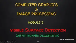 VISIBLE SURFACE DETECTION ALGORITHMS