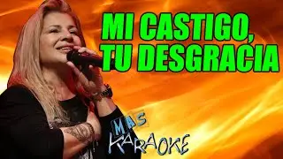 MI CASTIGO, TU DESGRACIA Dalila / Karaoke con letra