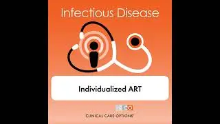 Individualized Choices in Antiretroviral Therapy: Present and Future