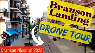 The Branson Landing (2023) DRONE Footage - Travel Tour