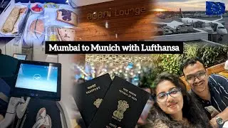 Lufthansa Journey: From India&rsquo;s Gateway City to Bavaria&rsquo;s Heart | Non-Stop from Mumbai🇮🇳 to Munich🇩🇪