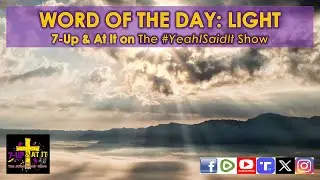WORD OF THE DAY: GENESIS 01:03 - LIGHT