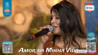Calcinha Preta Live 2/ Amor da Minha Vida #CPbrahmaLive #CalcinhaPreta #SilvaniaAquino