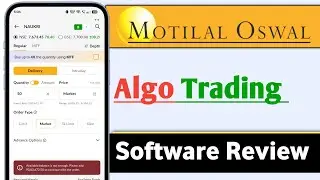 Motilal Oswal Rise App Algo Trading Software Review
