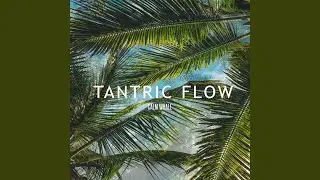 Tantric Flow