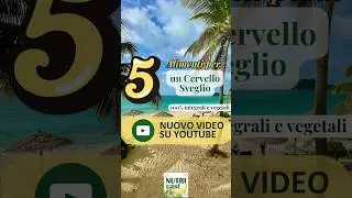 Come aumentare la memoria a tavola: 5 cibi top
