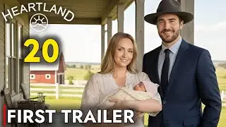 Heartland Season 20 Trailer | Secrets, Shocks, and New Beginnings