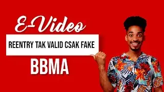 E-Video 3 -   Reentry Tak Valid CSAK FAKE