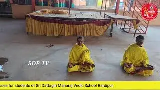 Yoga classes for students of Sri Dattagiri Maharaj Vedic School Bardipur