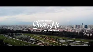 Kadebostany - Save Me (KLYMVX Remix)