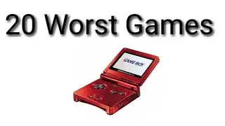 20 Worst Games! | Episode 10: Game Boy Advance
