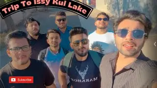 TRIP TO ISSY KUL LAKE || LAST TRIP IN KYRGYZSTAN #issykkul #kyrgyzstan #Pakistan #mbbs #students