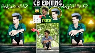 New CB photo editing BesT Trick 😱 || Green Tone CB Photo Editing || Face Smooth Best Trick in Hindi