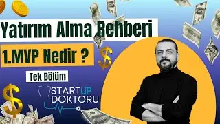 MVP ile Yatırım Nasıl Alınır ?