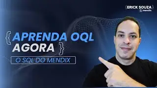 Quer se destacar como um DEV Mendix? Então aprenda OQL!!!