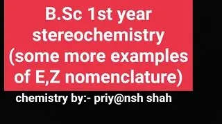 Some more examples of E,Z nomenclature part-6 #chem4all #stereochemistry #importanttopic